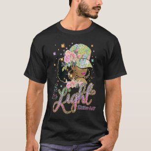 Wees The Light Matthew 514 God Black Melanin Pride T-shirt