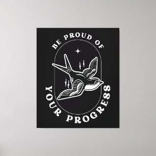 Wees trots op je vooruitgang Motiverende quote Canvas Afdruk