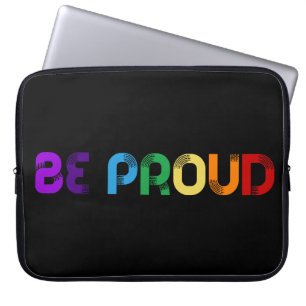 Wees trots op LGBT Gay Pride Laptop Sleeve