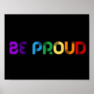 Wees trots op LGBT Gay Pride Poster