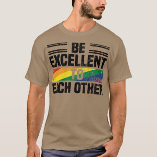 Wees uitmuntend voor elkaars offertes over Pride M T-shirt