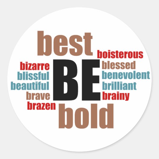 Wees uw beste Inspirerend ronde Sticker (Voorkant)