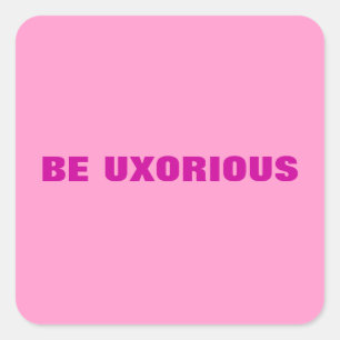 WEES UXORIOUS STICKER