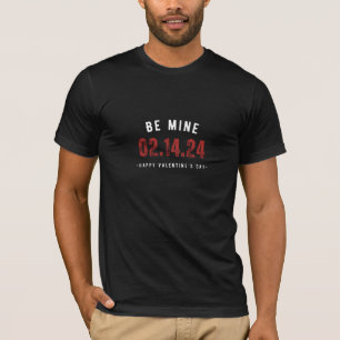 Wees van mij. 02.14.24 Fijne Valentijnsdag T-shirt