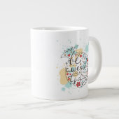 Wees vandaag Geweldige Extra Grote Beker (Voorkant rechts)