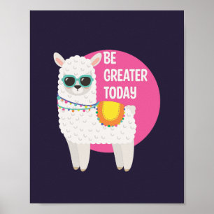 Wees vandaag nog groter Llama draagt zonnesbril Ro Poster