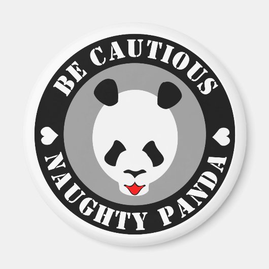 Wees voorzichtig Naught Panda Magneet (Voorkant)
