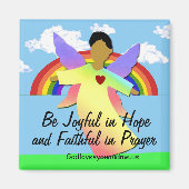 Wees vreugdevol in hoop en Trouw in Gebed Magneet (Voorkant)