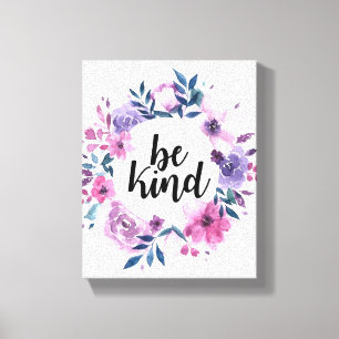 Wees vriendelijk canvas afdruk