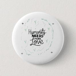 Wees vriendelijk Herinneringsontwerp Ronde Button 5,7 Cm