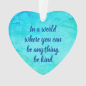 Wees vriendelijk inspirerend prijsopgave blauw gro ornament (achterkant)