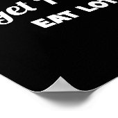 Wees vriendelijk, krijg stappen, eet eiwitten, gra poster (Hoek)