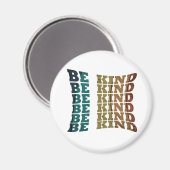 Wees vriendelijk magneet (Voorkant / Achterkant)