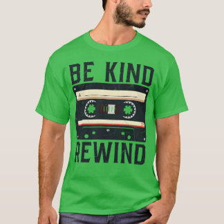 Wees vriendelijk Rewind Nostalgische Retro 80s 90s T-shirt