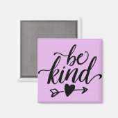 Wees vriendelijk vierkant magneet (Voorkant / Achterkant)