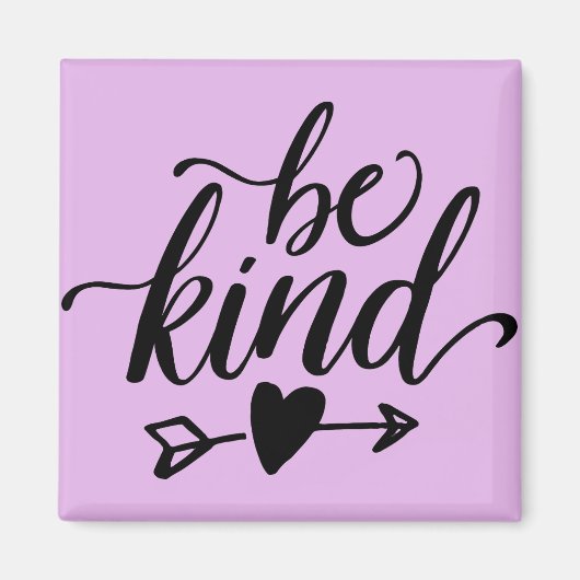 Wees vriendelijk vierkant magneet (Voorkant)