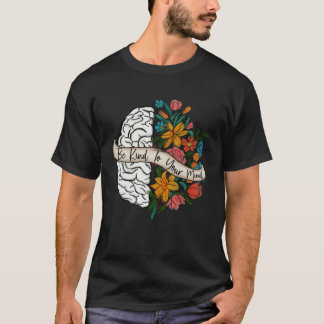 Wees vriendelijk voor je geest Vintage geestelijke T-shirt