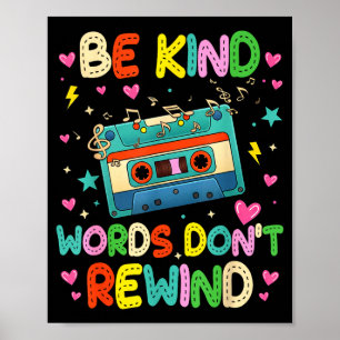 Wees vriendelijk woorden spoelen muziek liefhebber poster