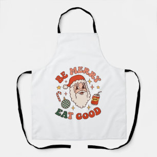 Wees vrolijk eet lekker kerst kerstman frisdrank s schort