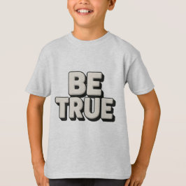 Wees Waarachtig Bericht T-shirt