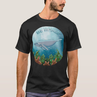 Wees walvis goed t-shirt