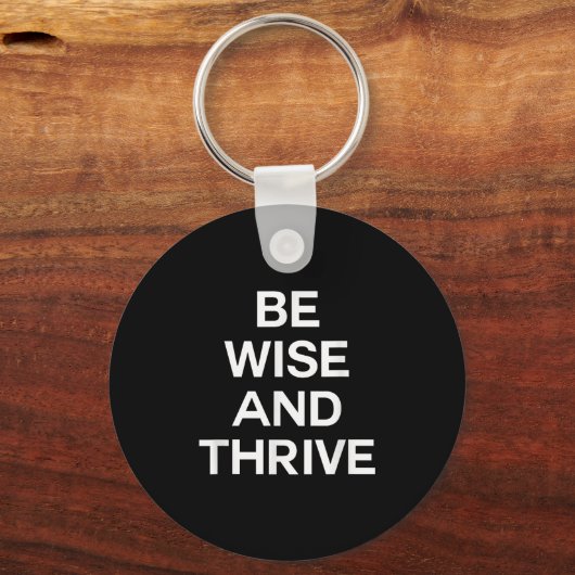 Wees wijs en gedijen slimme slimme wijze heldere M Sleutelhanger (Voorkant)