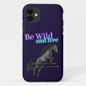 Wees Wilde en Gratis Paardenpompen Case-Mate iPhone Case (Achterkant)
