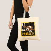 Wees Wise, geef voorrang! Tote Bag (Voorkant (product))