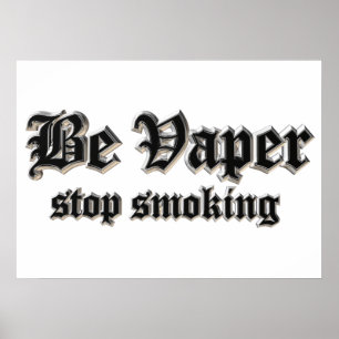 Wees zachter, stop met roken poster