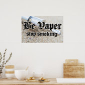Wees zachter, stop met roken poster (Keuken)