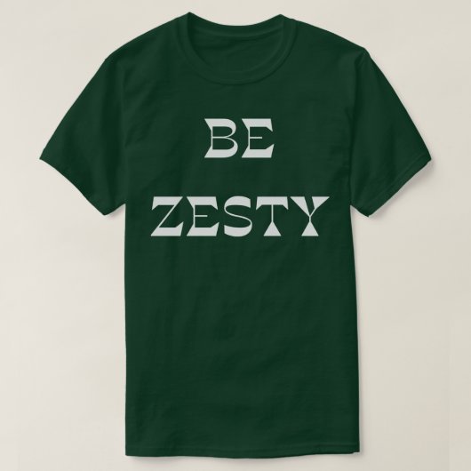 Wees Zeerlijkheid T-shirt (Design voorkant)