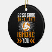 Wees zo goed dat ze je niet kunnen negeren keramisch ornament (Links)