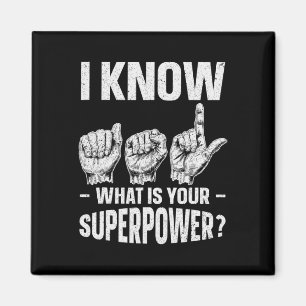 Weet ASL wat is uw Superpower Awareness Sign LA Magneet