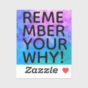 weet je nog waarom . vierkant sticker