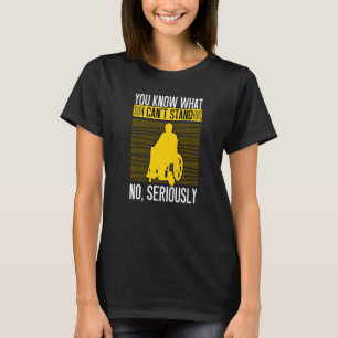Weet je wat ik niet kan doen met Handicap Rollin W T-shirt