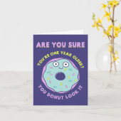 Weet je zeker dat je een jaar ouder bent? Je hebt. Kaart (Gele Bloem)