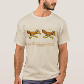 Weet u niet dat in een race alle runners lopen? t-shirt (Voorkant)