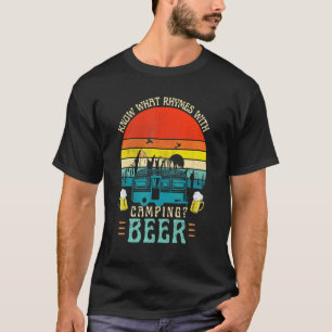 Weet wat ritmes met camping Beer Graphic Alcohol T-shirt