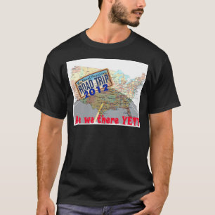 Wegentraject 2012 - Zijn we er nog? T-shirt