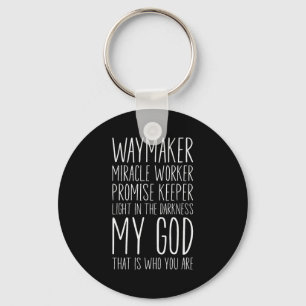 Wegmaker Wonderwerker Beloftehouder Mijn God Chri Sleutelhanger
