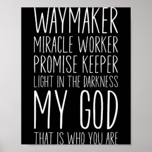 Wegmaker Wonderwerker Beloftenhouder Mijn God Chri Poster
