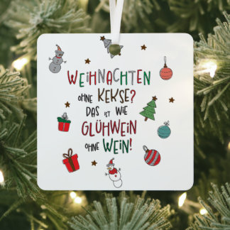 „Weihnachten ohne Kekse?“ Lustiger Baumschmuck Metalen Ornament