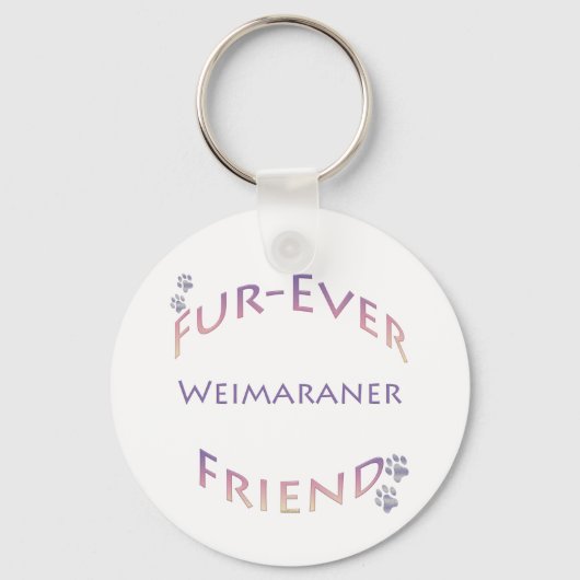 Weimaraner Furever Vriend Sleutelhanger (Voorkant)