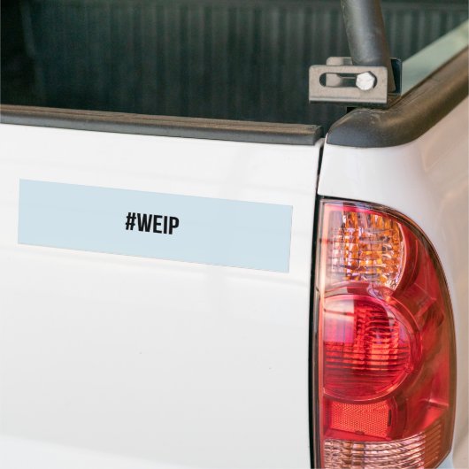 #WEIP Bumpersticker (Op Truck)