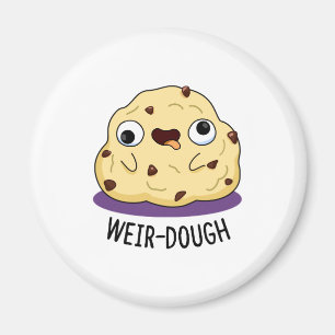 Weir-Dough Funny Baking Dough Pun Magneet