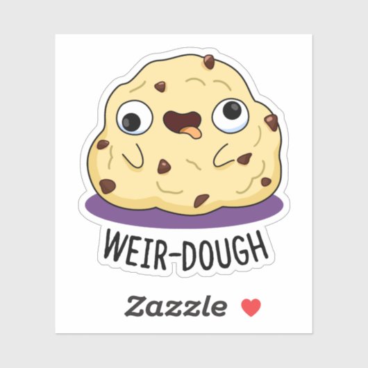 Weir-Dough Funny Baking Dough Pun Sticker (Vel)