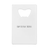 WEIRD-feestdag Kredietkaart Flessenopener (Achterkant)