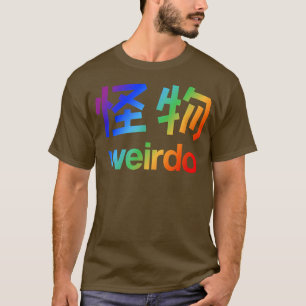 Weirdo in Kanji (Japanse brieven) T-Shirt Copy Co.