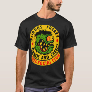 Weirdos Wackos en Creeps T-shirt