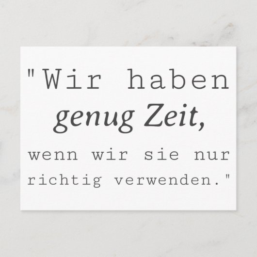 Weisse Zitat Wir haben genug Zeit Briefkaart (Voorkant)